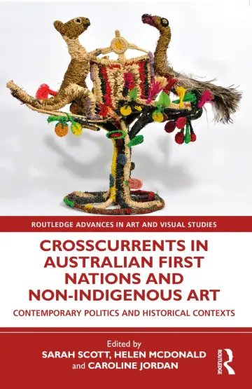 Cover of Crosscurrents in Australian First Nations and Non-indigenous Art