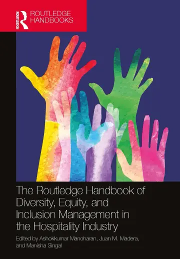 Cover of The Routledge Handbook of Diversity, Equity and Inclusion Management in the Hospitality Industry