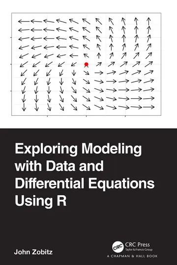 Cover of Exploring Modeling with Data and Differential Equations Using R
