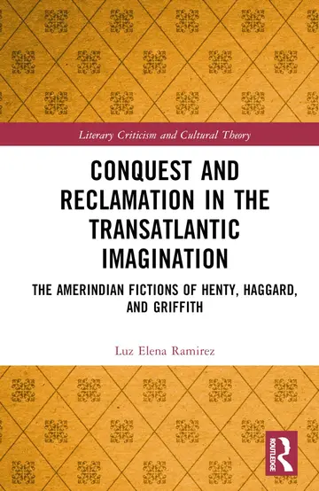 Cover of Conquest and Reclamation in the Transatlantic Imagination