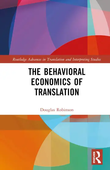 Cover of The Behavioral Economics of Translation