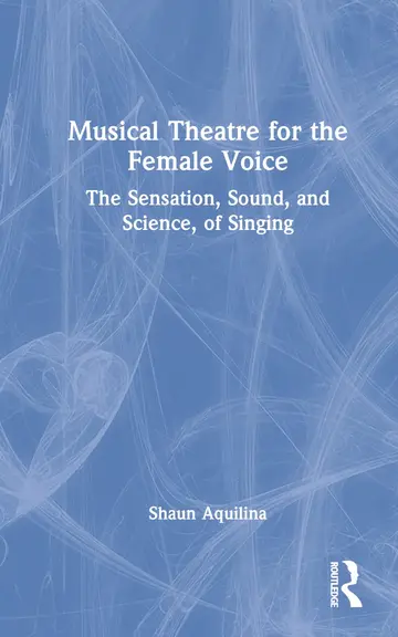 Cover of Musical Theatre for the Female Voice