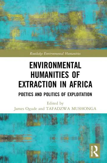 Cover of Environmental Humanities of Extraction in Africa