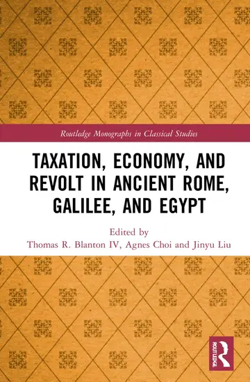 Cover of Taxation, Economy and Revolt in Ancient Rome, Galilee and Egypt