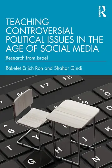 Cover of Teaching Controversial Political Issues in the Age of Social Media