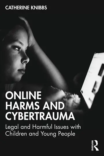 Cover of Online Harms and Cybertrauma