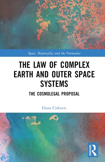 Cover of The Law of Complex Earth and Outer Space Systems