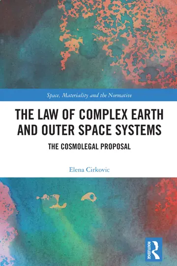 Cover of The Law of Complex Earth and Outer Space Systems
