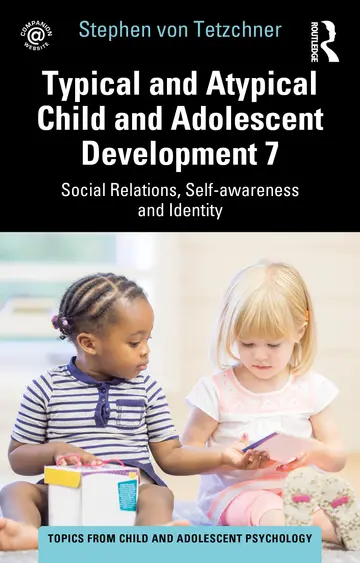 Cover of Typical and Atypical Child and Adolescent Development 7