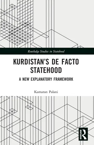 Cover of Kurdistan’s De Facto Statehood