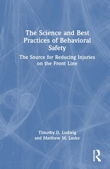Cover of The Science and Best Practices of Behavioral Safety