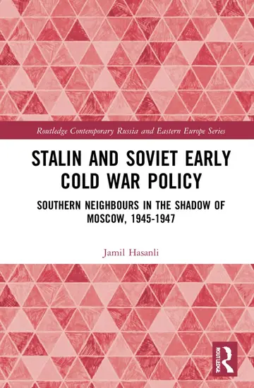 Cover of Stalin’s Early Cold War Foreign Policy