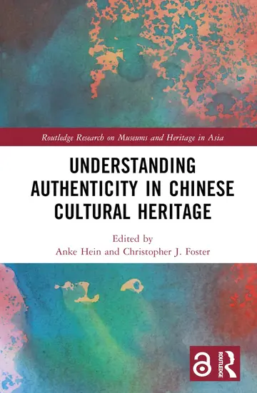 Cover of Understanding Authenticity in Chinese Cultural Heritage