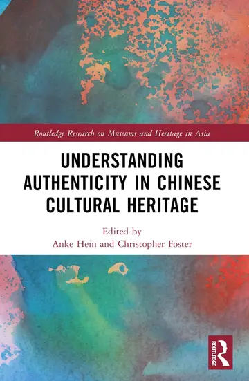 Cover of Understanding Authenticity in Chinese Cultural Heritage