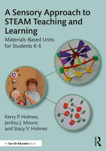Cover of A Sensory Approach to STEAM Teaching and Learning