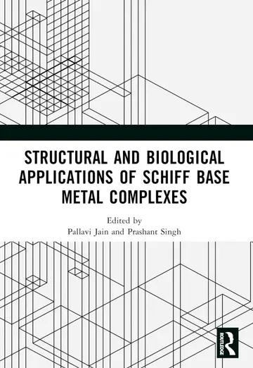 Cover of Structural and Biological Applications of Schiff Base Metal Complexes