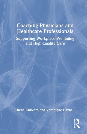 Cover of Coaching Physicians and Healthcare Professionals