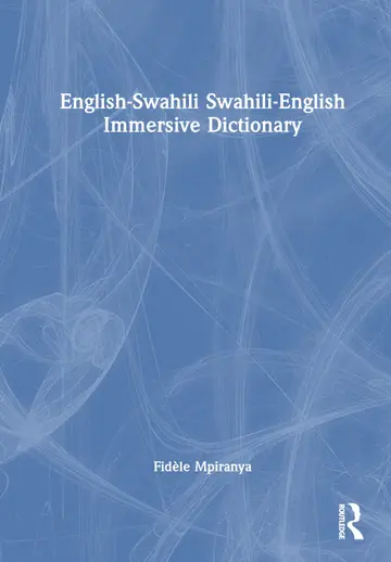 Cover of English-Swahili Swahili-English Immersive Dictionary