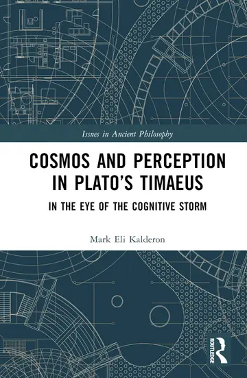 Cover of Cosmos and Perception in Plato’s Timaeus