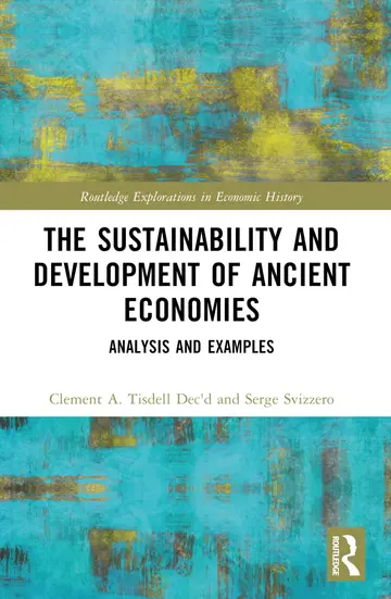 Cover of The Sustainability and Development of Ancient Economies