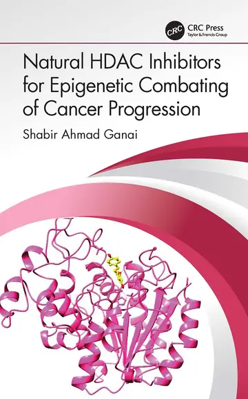 Cover of Natural HDAC Inhibitors for Epigenetic Combating of Cancer Progression