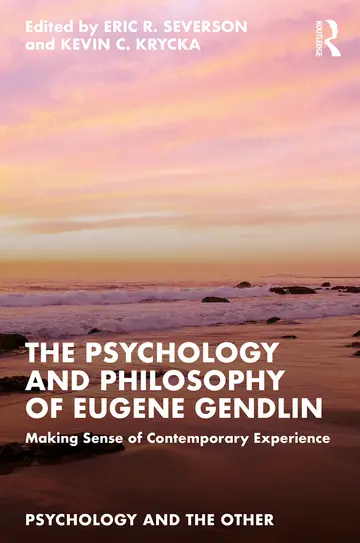 Cover of The Psychology and Philosophy of Eugene Gendlin