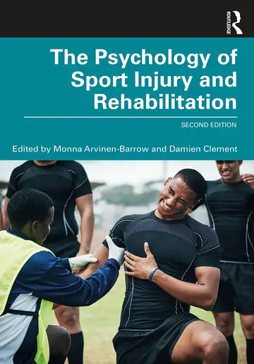 Cover of The Psychology of Sport Injury and Rehabilitation