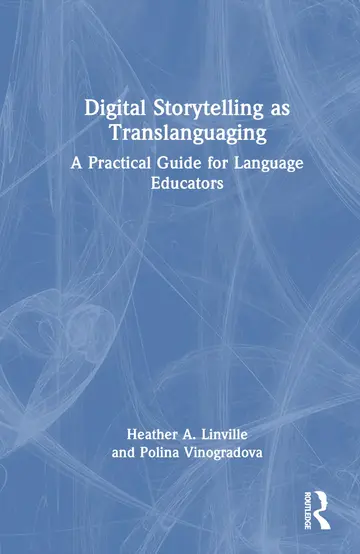 Cover of Digital Storytelling as Translanguaging