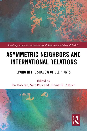 Cover of Asymmetric Neighbors and International Relations