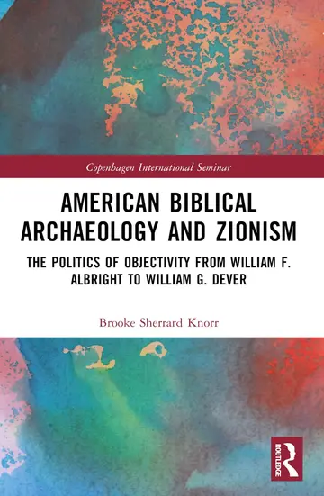 Cover of American Biblical Archaeology and Zionism