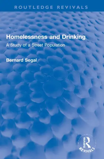 Cover of Homelessness and Drinking