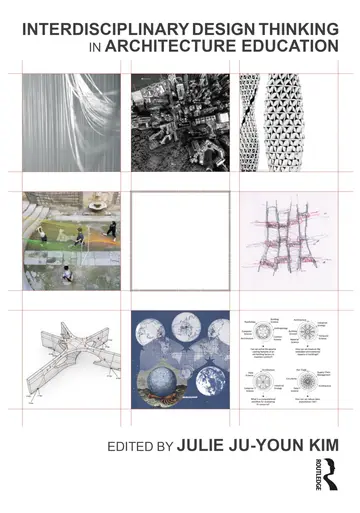 Cover of Interdisciplinary Design Thinking in Architecture Education