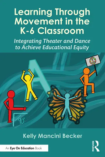 Cover of Learning Through Movement in the K-6 Classroom