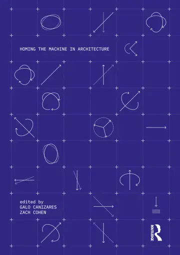 Cover of Homing the Machine in Architecture