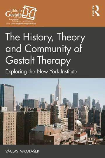 Cover of The History, Theory and Community of Gestalt Therapy