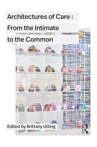 Cover of Architectures of Care