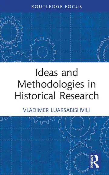 Cover of Ideas and Methodologies in Historical Research