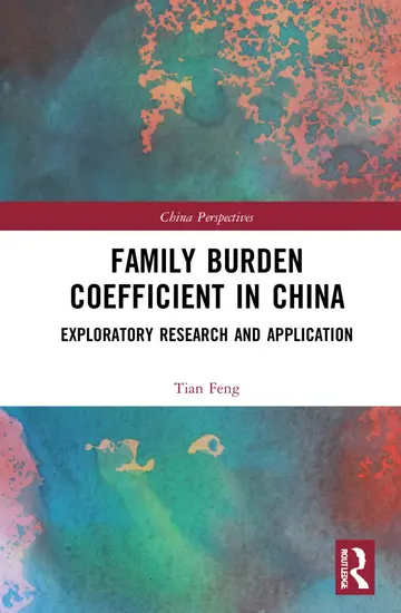 Cover of Family Burden Coefficient in China