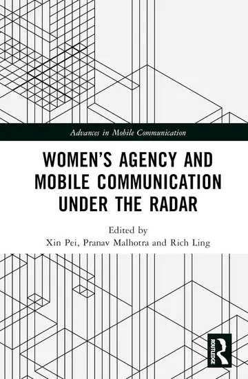 Cover of Women’s Agency and Mobile Communication Under the Radar