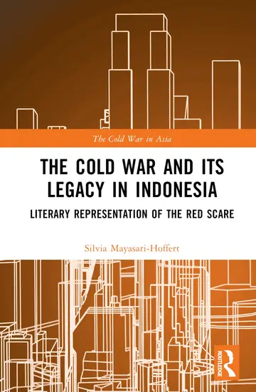 Cover of The Cold War and its Legacy in Indonesia