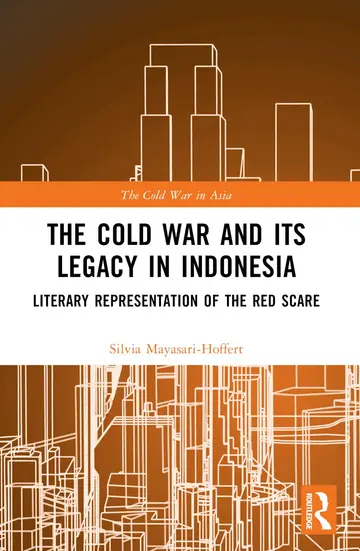 Cover of The Cold War and Its Legacy in Indonesia