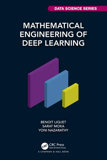 Cover of Mathematical Engineering of Deep Learning