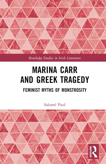 Cover of Marina Carr and Greek Tragedy