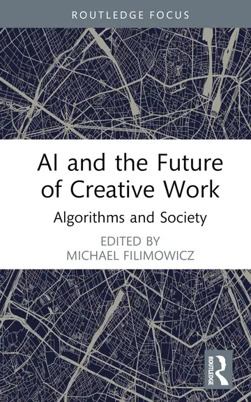 Cover of AI and the Future of Creative Work