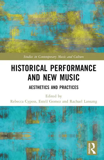 Cover of Historical Performance and New Music