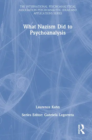 Cover of What Nazism Did to Psychoanalysis