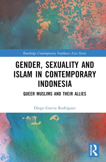 Cover of Gender, Sexuality and Islam in Contemporary Indonesia