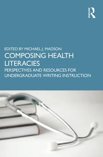 Cover of Composing Health Literacies