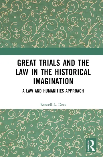 Cover of Great Trials and the Law in the Historical Imagination
