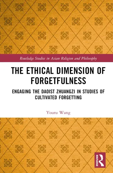 Cover of The Ethical Dimension of Forgetfulness